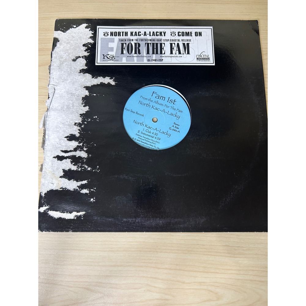 Fam 1st North Kac-A-Lacky Come‎ On 12" Vinyl Single 2004 Hip Hop CL-2401-2SP